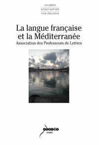 Image de La langue française et la Méditerranée