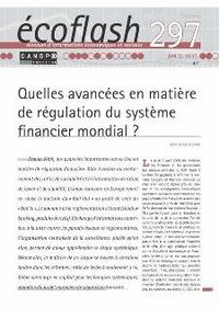 Image de ECOFLASH 297 : QUELLES AVANCEES EN MATIERE DE REGULATION DU SYSTEME FINANCIER MONDIAL ?