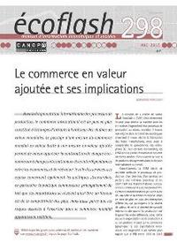 Image de ECOFLASH 298 : LE COMMERCE EN VALEUR AJOUTEE ET SES IMPLICATIONS