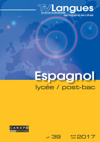 Image de TVLANGUES ESPAGNOL LYCEE POST BAC N 39 AVRIL JUIN 2017