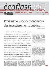 Image de ECOFLASH 295 : L'EVALUATION SOCIO-ECONOMIQUE DES INVESTISSEMENTS PUBLICS