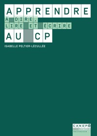 Picture of Apprendre à dire, lire et écrire au CP