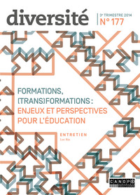 Image de DIVERSITE 177 : FORMATIONS, (TRANS)FORMATIONS - ENJEUX ET PERSPECTIVES POUR L'EDUCATION