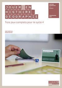 Picture of Jouer en histoire-géographie - trois jeux complets pour le cycle 4