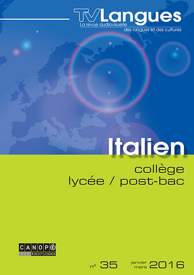 Picture of TVLANGUES ITALIEN COLLEGE / LYCEE / POST-BAC N 35 JANVIER 2016