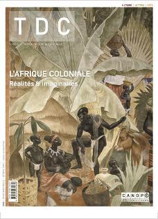 Image de TDC 1099 : L'AFRIQUE COLONIALE : REALITES ET IMAGINAIRES