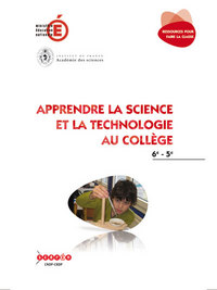 Image de APPRENDRE LA SCIENCE ET LA TECHNOLOGIE AU COLLEGE - 6E/5E