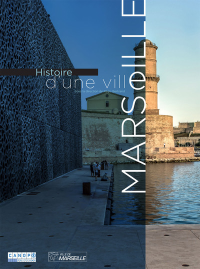 Picture of Marseille - histoire d'une ville