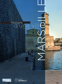 Picture of Marseille - histoire d'une ville