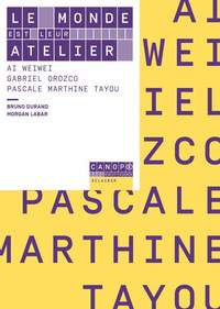 Image de Le monde est leur atelier - AI Weiwei, Gabriel Orozco, Pascale Marthine Tayou