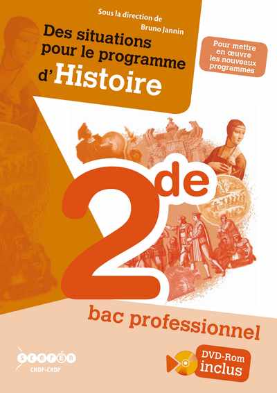 Image de DES SITUATIONS POUR LE PROGRAMME D'HISTOIRE - SECONDE BAC PROFESSIONNEL