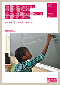 Picture of JE MEMORISE... ET JE SAIS ECRIRE DES MOTS AU CM1/CM2 - ANNEE 1 - LIVRE DU MAITRE + ELEVE