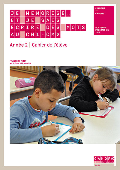 Picture of JE MEMORISE... ET JE SAIS ECRIRE DES MOTS AU CM1/CM2 - ANNEE 2 - LIVRE DU MAITRE + ELEVE