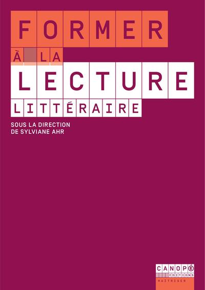 Picture of Former à la lecture littéraire