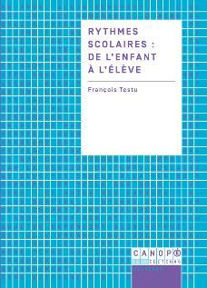 Image de Rythmes scolaires, de l'enfant à l'élève