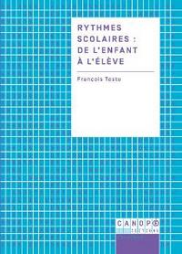 Image de Rythmes scolaires, de l'enfant à l'élève