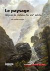 Image de Le paysage depuis le milieu du XIXe siècle