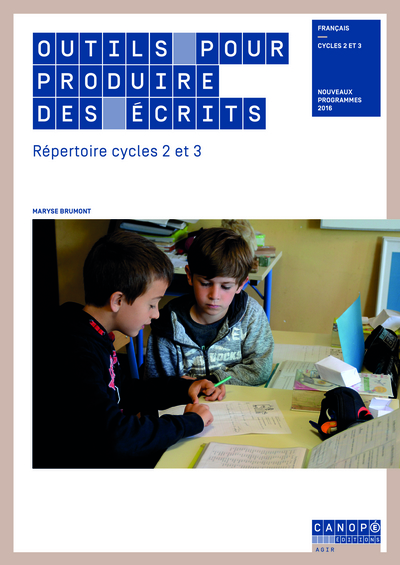Image de Outils pour produire des écrits - répertoire cycles 2 et 3