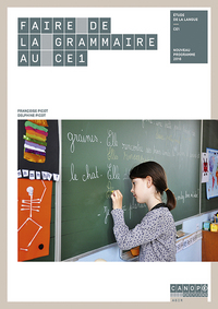 Image de Faire de la grammaire au CE1 - étude de la langue, CE1