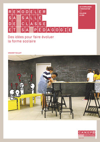 Image de Remodeler sa salle de classe et sa pédagogie
