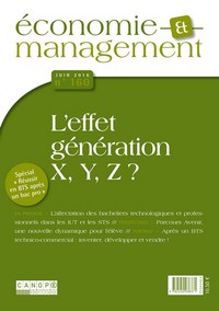 Picture of ECONOMIE ET MANAGEMENT N 160 JUIN 2016 L'EFFET GENERATION X Y Z ?