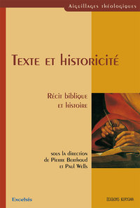 Picture of TEXTE ET HISTORICITE : RECIT BIBLIQUE ET HISTOIRE