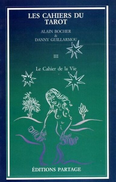 Image de Les cahiers du tarot - tome III - Le Cahier de la Vie