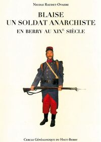 Image de Blaise, un soldat anarchiste en Berry au XIXe siècle