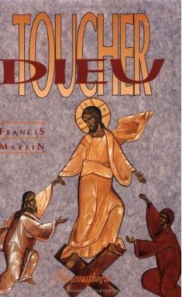 Picture of Toucher Dieu