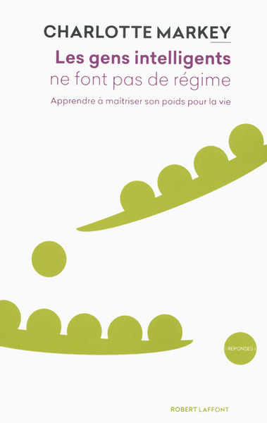 Picture of Les gens intelligents ne font pas de régime