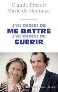 Image de J'ai choisi de me battre, j'ai choisi de guérir