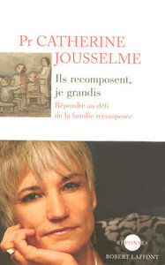 Image de Ils recomposent, je grandis répondre au défi de la famille recomposée