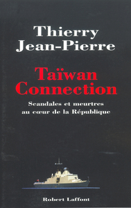 Image de Taïwan connection - Scandales et meurtres au coeur de la République