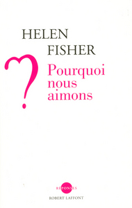 Picture of Pourquoi nous aimons ?