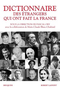 Picture of Dictionnaire des étrangers qui ont fait la France