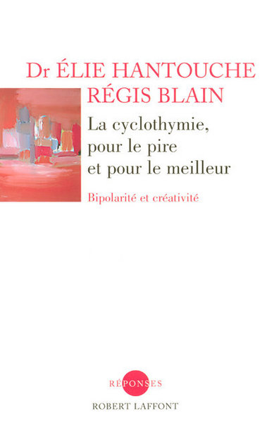 Picture of La cyclothymie, pour le pire et pour le meilleur