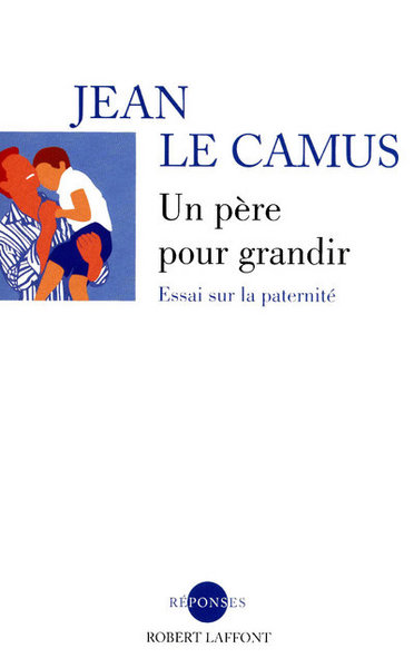 Image de Un père pour grandir