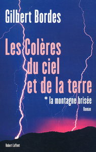 Picture of La montagne brisée - tome 1 - Les colères du ciel et de la terre