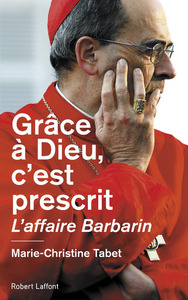 Image de Grâce à Dieu, c'est prescrit