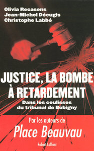 Picture of Justice, la bombe à retardement dans les coulisse du tribunal de Bobigny