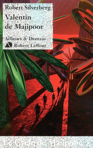 Image de Valentin de Majipoor - Majipoor tome 3 - NE