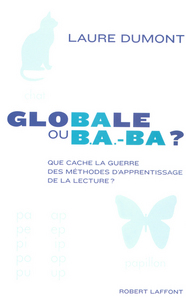 Image de Globale ou B.A.-BA que cache la guerre des méthodes d'apprentissage de la lecture ?