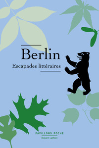 Picture of Berlin - Escapades littéraires - Partitions d'une ville