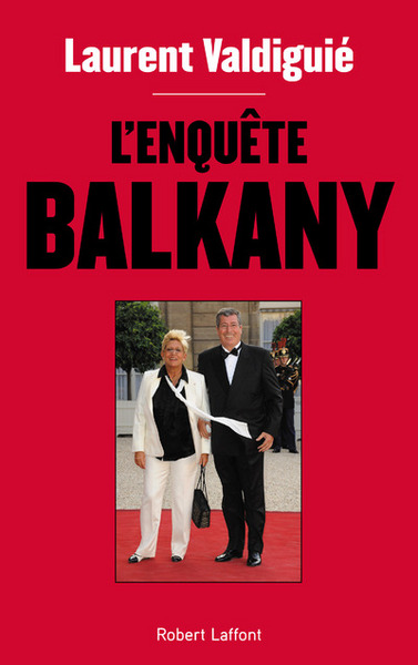 Picture of L'enquête Balkany