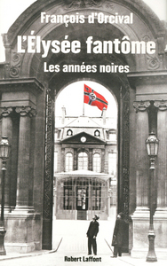 Picture of L'Elysée fantôme