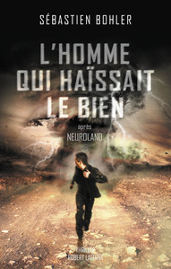 Image de L'homme qui haïssait le Bien