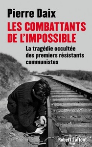 Picture of Les combattants de l'impossible