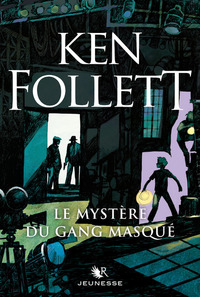 Picture of Le Mystère du gang masqué