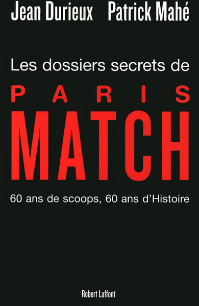 Picture of Les dossiers secrets de Paris Match