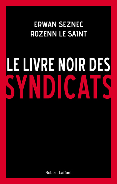 Image de Le livre noir des syndicats